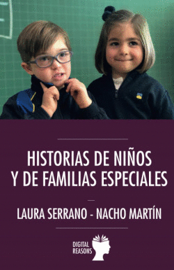 HISTORIAS DE NIOS Y DE FAMILIAS ESPECIALES