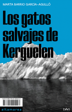 LOS GATOS SALVAJES DE KERGUELEN