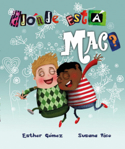 �D�NDE EST� MAC?