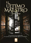 EL �LTIMO MAESTRO