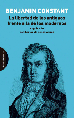 LA LIBERTAD DE LOS ANTIGUOS FRENTE A LA DE LOS MODERNOS