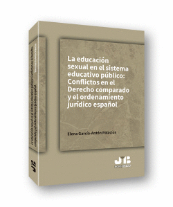 LA EDUCACIN SEXUAL EN EL SISTEMA EDUCATIVO PBLICO: CONFLICTOS EN EL DERECHO CO