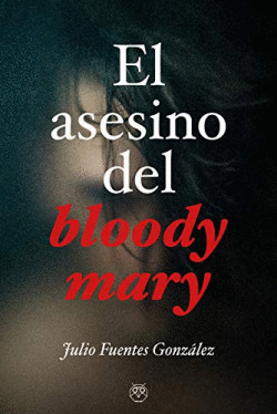 ASESINO DEL BLOODY MARY, EL