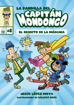 LA PANDILLA DEL CAPIT�N MONDONGO 2