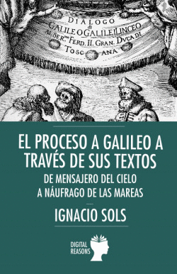PROCESO GALILEO A TRAVES DE SUS TEXTOS: MENSAJERO DEL CIELO