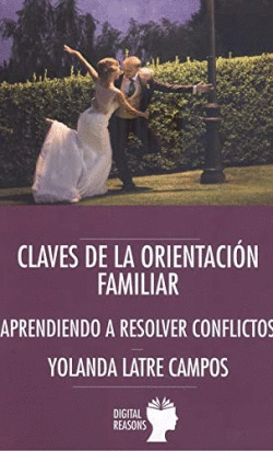 CLAVES DE LA ORIENTACI�N FAMILIAR