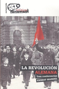 LA REVOLUCI�N ALEMANA