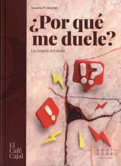 �POR QU� ME DUELE?