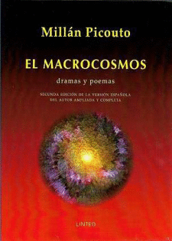 MACROCOSMOS, EL. DRAMAS Y POEMAS