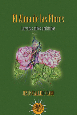 EL ALMA DE LAS FLORES