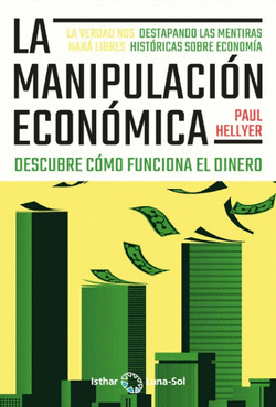 LA MANIPULACI�N ECON�MICA