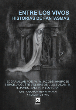 ENTRE LOS VIVOS, HISTORIAS DE FANTASMAS