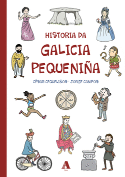 HISTORIA DA GALICIA PEQUENIA