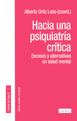 HACIA UNA PSIQUIATR�A CR�TICA