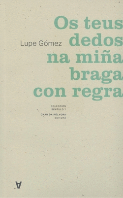OS TEUS DEDOS NA MI�A BRAGA CON REGLA