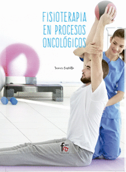 FISIOTERAPIA EN PROCESOS ONCOL�GICOS