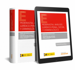 PEDERASTIA. AN�LISIS JUR�DICO-PENAL, SOCIAL Y CRIMINOL�GICO EXPRESS (PAPEL + E-B