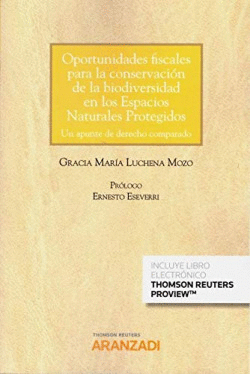 OPORTUNIDADES FISCALES PARA LA CONSERVACI�N DE LA BIODIVERSIDAD EN LOS ESPACIOS