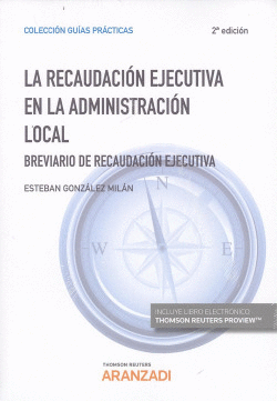 RECAUDACI�N EJECUTIVA EN LA ADMINISTRACI�N LOCAL 2018 (D�O)
