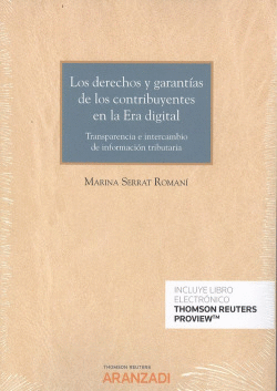 DERECHOS Y GARANT�AS DE LOS CONTRIBUYENTES EN LA ERA DIGITAL
