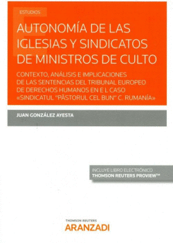 AUTONOM�A DE LAS IGLESIAS Y SINDICATOS DE MINISTROS DE CULTO