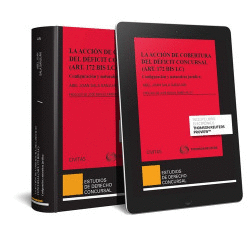 LA ACCI�N DE COBERTURA DEL D�FICIT CONCURSAL (ART. 172 BIS LC) (D�O)