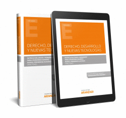 DERECHO, DESARROLLO Y NUEVAS TECNOLOG�AS (PAPEL + E-BOOK)