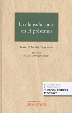LA CL�USULA SUELO EN EL PR�STAMO (PAPEL + E-BOOK)