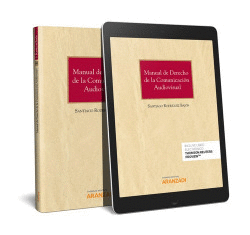 MANUAL DE DERECHO DE LA COMUNICACI�N AUDIOVISUAL