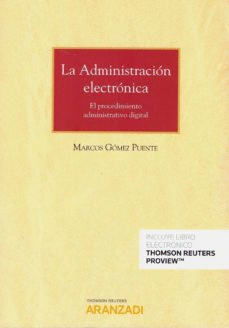 LA ADMINISTRACI�N ELECTR�NICA