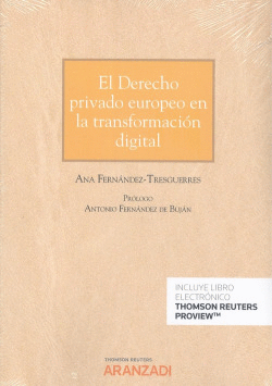 DERECHO PRIVADO EUROPEO EN LA TRANSFORMACI�N DIGITAL, EL