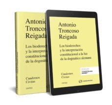 LOS BIODERECHOS Y LA INTERPRETACI�N CONSTITUCIONAL A LA LUZ DE LA DOGM�TICA ALEM