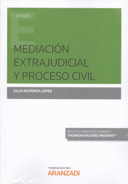 MEDIACI�N EXTRAJUDICIAL Y PROCESO CIVIL