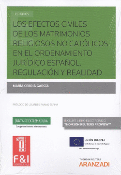 LOS EFECTOS CIVILES DE LOS MATRIMONIOS RELIGIOSOS NO CAT�LICOS EN EL ORDENAMIENT