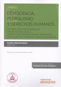 DEMOCRACIA, PLURALISMO Y DERECHOS HUMANOS (D�O)