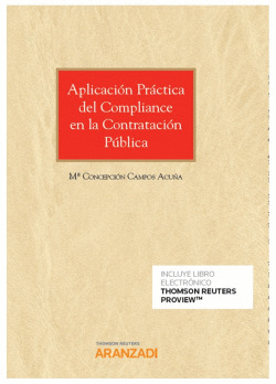APLICACI�N PR�CTICA DEL COMPLIANCE EN LA CONTRATACI�N P�BLICA (D�O)