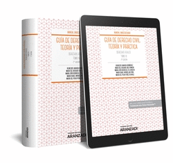 GU�A DE DERECHO CIVIL. TEOR�A Y PR�CTICA (TOMO IV) (PAPEL + E-BOOK)