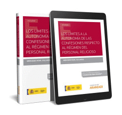 LOS L�MITES A LA AUTONOM�A DE LAS CONFESIONES RESPECTO AL R�GIMEN DEL PERSONAL R