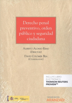 DERECHO PENAL PREVENTIVO ORDEN PUBLICO Y SEGURIDAD CIUDADADA