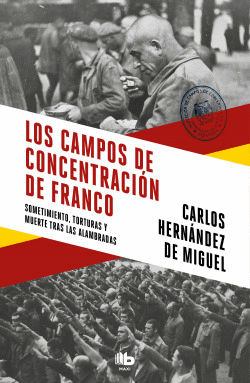 LOS CAMPOS DE CONCENTRACIN DE FRANCO