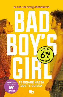TE ODIAR� HASTA QUE TE QUIERA (EDICI�N LIMITADA A PRECIO ESPECIAL) (BAD BOY'S GI