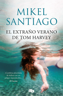 EL EXTRAO VERANO DE TOM HARVEY