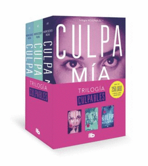 TRILOGA CULPABLES (PACK: CULPA MA  CULPA TUYA  CULPA NUESTRA)