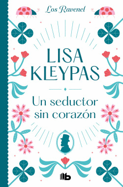 UN SEDUCTOR SIN CORAZ�N (LOS RAVENEL 1) (LOS RAVENEL 1)