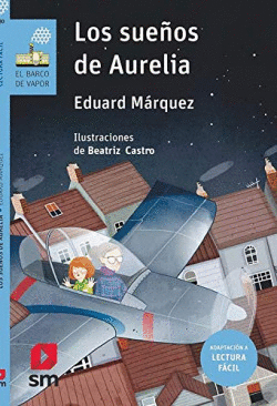 LOS SUEOS DE AURELIA (LECTURA FCIL)