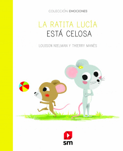 LA RATITA LUC�A EST� CELOSA