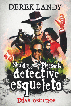 DETECTIVE ESQUELETO: DAS OSCUROS