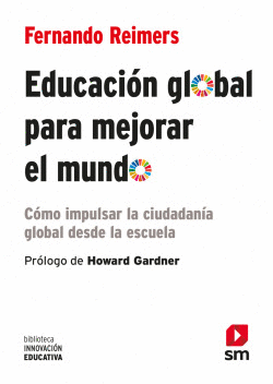 EDUCACI�N GLOBAL PARA MEJORAR EL MUNDO