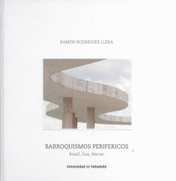 BARROQUISMOS PERIF�RICOS