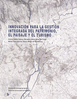 INNOVACIN PARA LA GESTIN INTEGRADA DEL PATRIMONIO, EL PAISAJE Y EL TURISMO